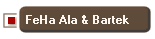 FeHa Ala & Bartek