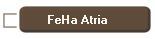FeHa Atria