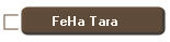 FeHa Tara