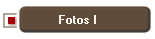 Fotos I