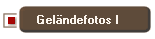 Gelndefotos I