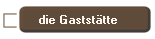 die Gaststtte