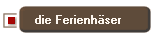 die Ferienh�ser